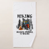 Camper Gift | Hiking Because Murder Is Wrong Xmas Badehandtuch (Badehandtuch)