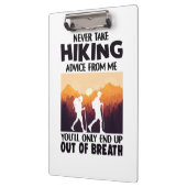 Camper Gift | Never Take Hiking Advice From Me Klemmbrett (Links)