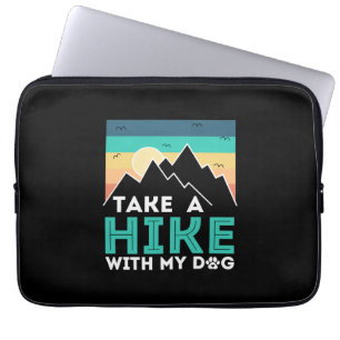 Camper Gift   Take A Hike With My Dog Birthday Laptopschutzhülle