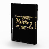 Camper Gift |The Only Thing Better Than The Hiking Fotoblock (Rechts)