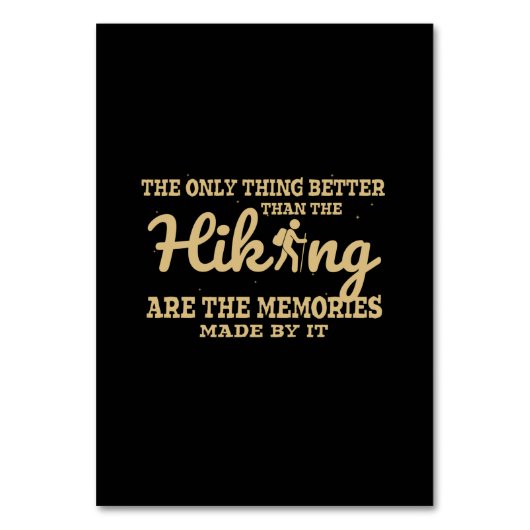 Camper Gift |The Only Thing Better Than The Hiking Tischnummer (Vorderseite)