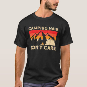 Camper Girl Mama Oma Zelt Camping Haar Dont Auto T-Shirt
