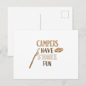 Camper haben mehr Spaß Postkarte (Vorne/Hinten)
