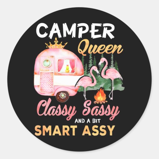 Camper Queen Classy Sassy ein bisschen Smart Assy Runder Aufkleber (Vorderseite)