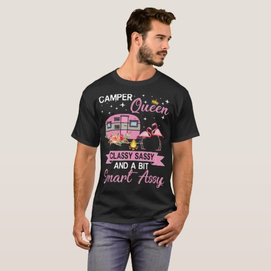 Camper Queen Classy Sassy Smart Assy Camping RV T-Shirt (Vorne ganz)