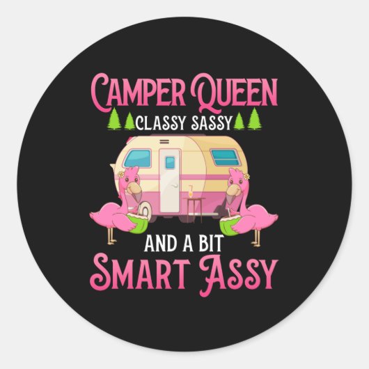 Camper Queen Classy Sassy Smart Funny Funny Girl Runder Aufkleber (Vorderseite)