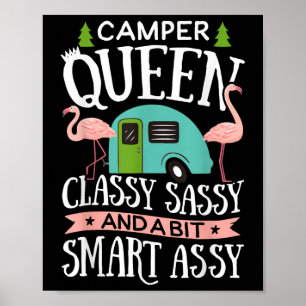 Camper Queen Cly Sy Smart Funny Girl Poster