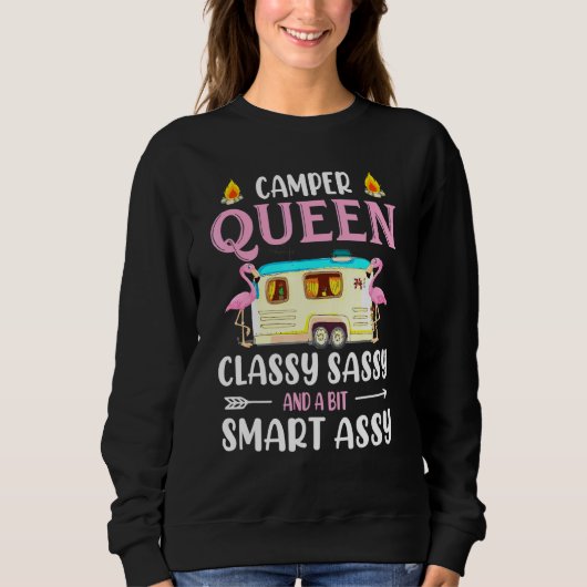 Camper Queen elegant und ein bisschen clever Sweatshirt (Vorderseite)