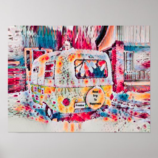 Camper Retro Hippie Road Trip zum Glück Freiheit Poster (Vorne)