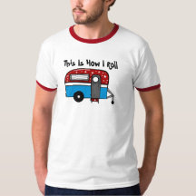 Camper-Shirt dieses ist, wie ich Lager-Shirt rolle