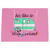 Camper Spaß / "Wir schlafen gerne herum" Große Geschenktüte (Vorderseite)