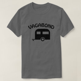 Camper Trailer Vagabond Funny T - Shirt