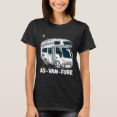 Camper Van Camping Adventure Gag T-Shirt (Vorderseite)