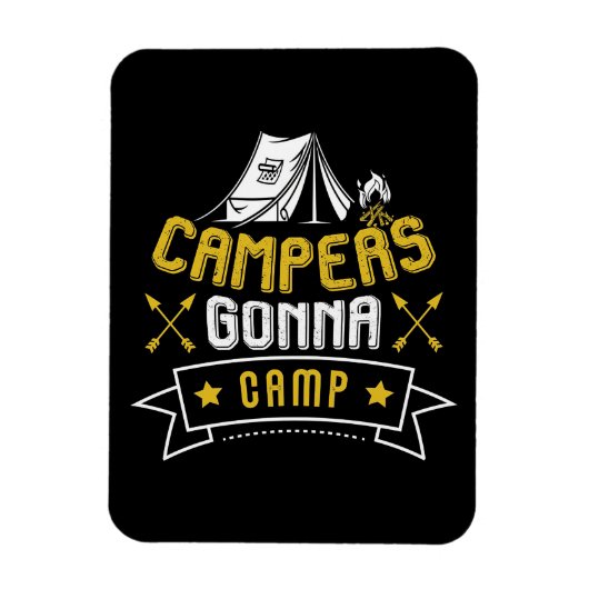 Campers Gonna Camp Magnet (Vertikal)