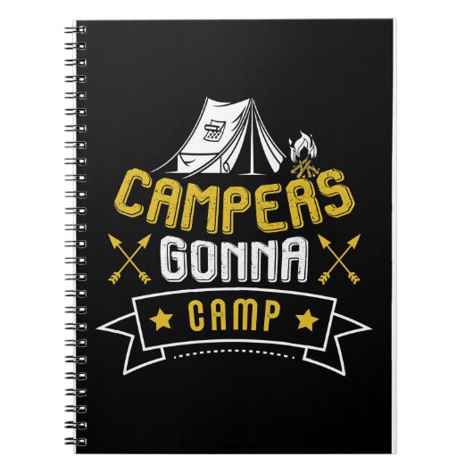 Campers Gonna Camp Notizblock (Vorderseite)