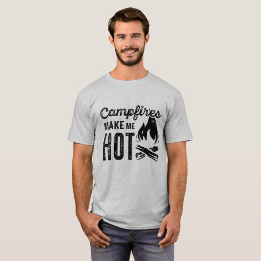 Campfeuer machen mich heiß T-Shirt (Vorne ganz)