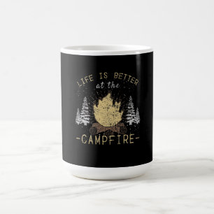 Campfire - Das Leben wird besser durch das Campfeu Kaffeetasse