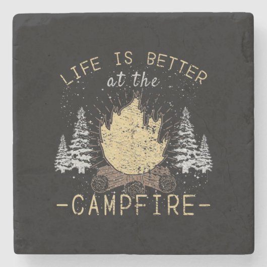 Campfire - Das Leben wird besser durch das Campfeu Steinuntersetzer (Vorderseite)