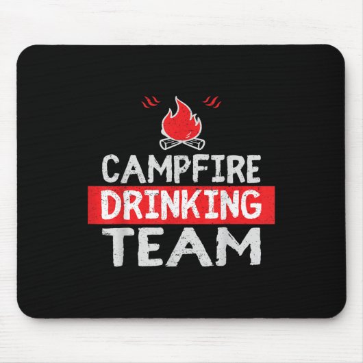 Campfire Drink Team Funny Camping Geschenk Mousepad (Vorne)