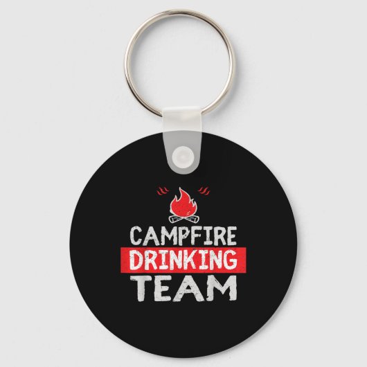 Campfire Drink Team Funny Camping Geschenk Schlüsselanhänger (Vorderseite)