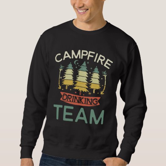 Campfire Drinking Team RV Camping Men Camp Beer Sweatshirt (Vorderseite)