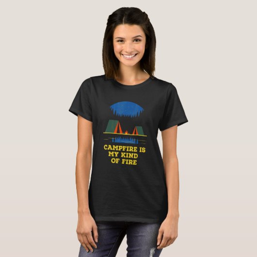 Campfire Is My Kind of Fire Camping Hiking Camper T-Shirt (Vorne ganz)