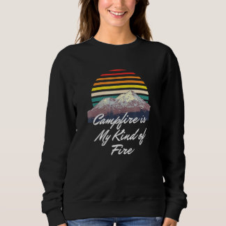 Campfire ist meine Art von Feuerwehrcamper-Wanderw Sweatshirt