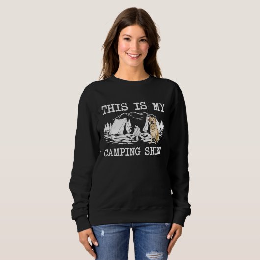 Campfire Labrador Retriever Dog This Is My Camping Sweatshirt (Vorne ganz)