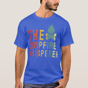 Campfire Whisperer 1 T-Shirt
