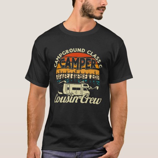 Campground Class C Camper Cousin Crew RV Camping B T-Shirt (Vorderseite)