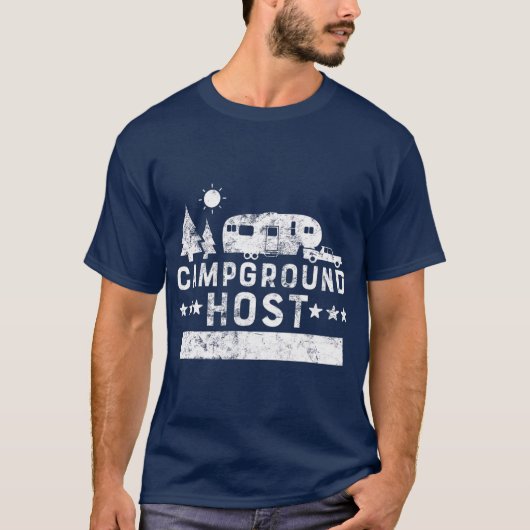 Campground Host Camp Host Camping RV Urlaub T-Shirt (Vorderseite)