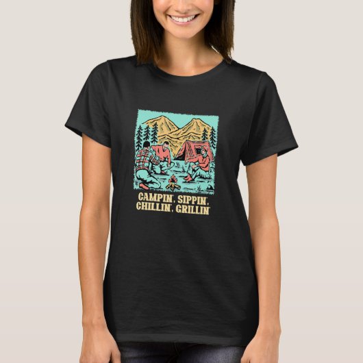 Campin' Chillin' Grillin' Camping Food Camper Food T-Shirt (Vorderseite)