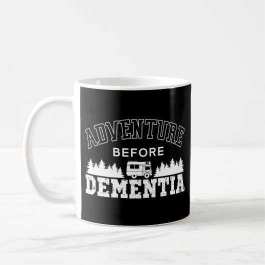Camping Adventure vor Dementia Motorhome Kaffeetasse (Links)