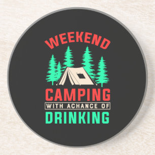 Camping am Wochenende mit einer Chance zu trinken- Getränkeuntersetzer