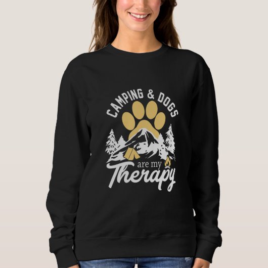 Camping and Dogs Are My Therapy Sweatshirt (Vorderseite)