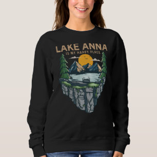 Camping Angeln Mein glücklicher Ort Anna-See Sweatshirt