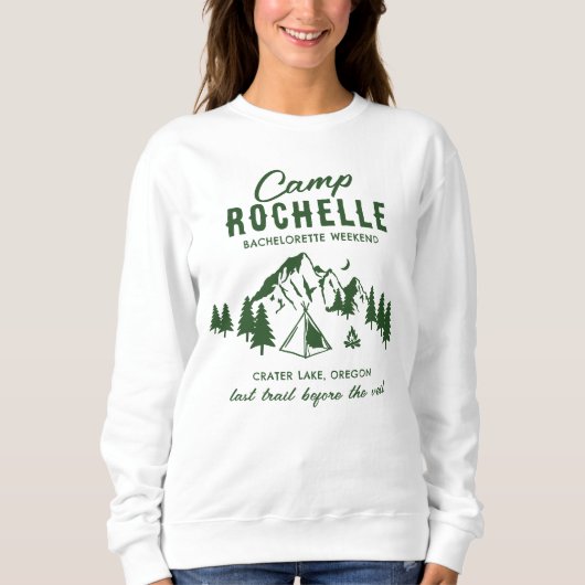 Camping Bachelorette Crew White Sweatshirt (Vorderseite)
