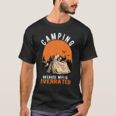 CAMPING BECAUSE WIFI IS OVERRATED OUTDOOR ADVENTUR T-Shirt (Vorderseite)