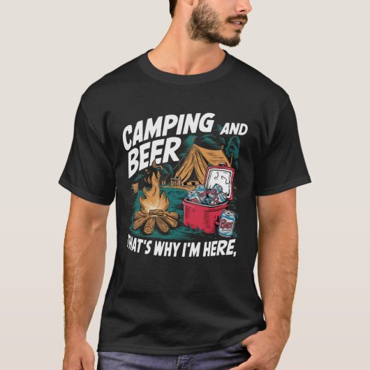 Camping & Beer - Das perfekte Abenteuer T-Shirt (Vorderseite)