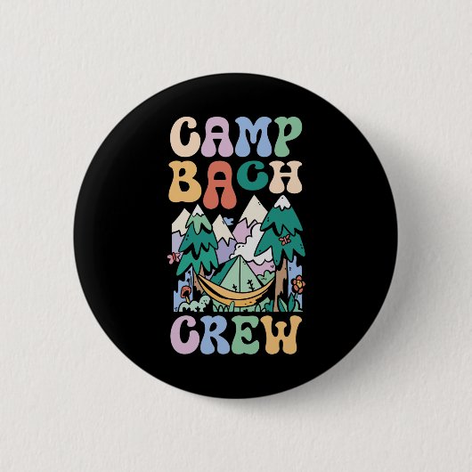Camping Brautparty Camp Bachelorette Camp Bach C Button (Vorderseite)