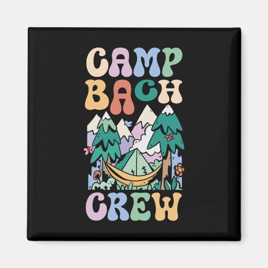 Camping Brautparty Camp Bachelorette Camp Bach C Magnet (Vorne)