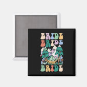 Camping Brautparty Camp Bachelorette Camp Bridge Magnet (Vorderseite/Rückseite)