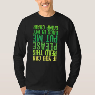 Camping bringt mir den Campingstuhl Betrunken zurü T-Shirt