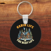 Camping Camper Cabin Life Is The Best Life Lake Li Schlüsselanhänger