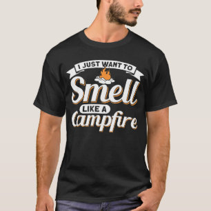 Camping Camper Zelt, Wollte ich einfach, wie ein C T-Shirt
