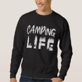 Camping Camping  Outdoor Sweatshirt (Vorderseite)