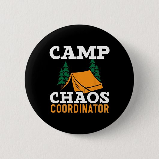 Camping-Chaos-Koordinator Camping-Trupp-Camp-Leite Button (Vorderseite)