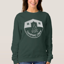 Camping Crew Cool Camp Liebhaber Design Sweatshirt