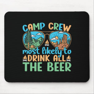 Camping-Crew, die wahrscheinlich das ganze Bier be Mousepad