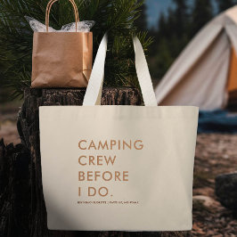 Camping Crew Earthy Beige Junggeselinnen-Abschied  Jumbo Stoffbeutel